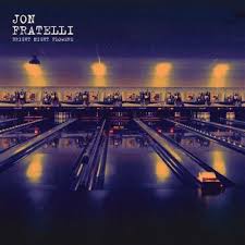 Jon Fratelli – Bright night flowers (pop) 