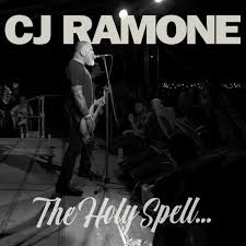 The Holy Spell – CJ Ramone (rock)