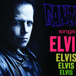 Glenn Danzig – Sings Elvis (rock)