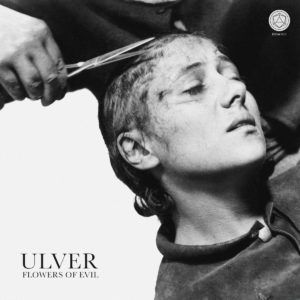 Ulver – Flowers of evil (electro rock)