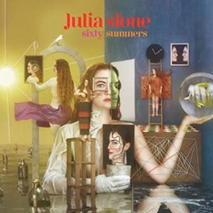 Julia Stone – Sixty summers (pop)