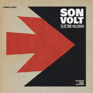 Son Volt – Electro Melodier (americana)