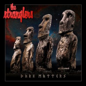 The Stranglers – Dark Matters (rock)