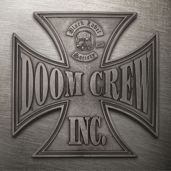 Black Label Society – Doom crew inc. (heavy rock)