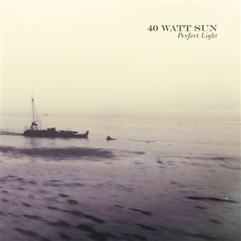 40 Watt Sun – Perfect Light (rock alternatif)