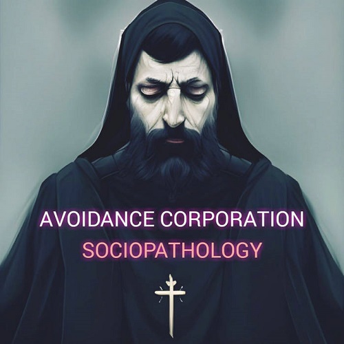 Avoidance Corporation – Sociopathology (wave / expérimental)