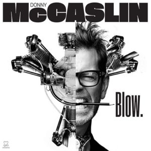 Blow. – Donny McCaslin (fusion)