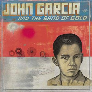 John Garcia & the Band of Gold – John Garcia & the Band Of Gold (heavy rock)