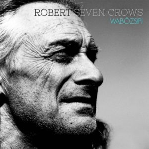 Wabôzsipi – Robert Seven Crows (folk/chanson)