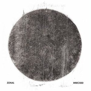 Zonal – Wrecked (indus/trip hop)