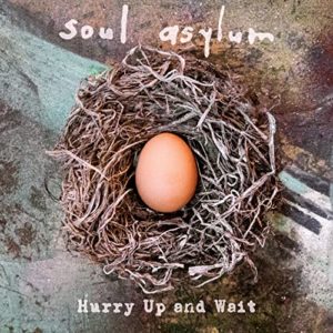 Soul Asylum – Hurry up & wait (rock)
