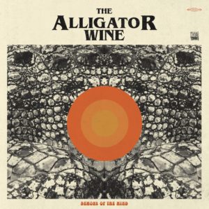The Alligator Wine – Demons of the mind (rock au pluriel)