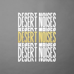 Desert Noises – Everything always (rock alternatif)