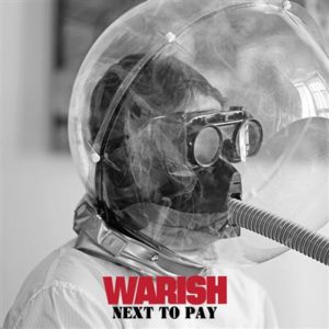 Warish – Next to pay (punk rock)