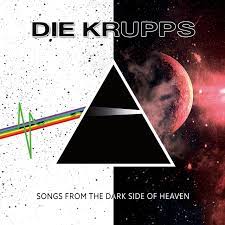 Die Krupps – Songs from the dark side of heaven (electro – indus)