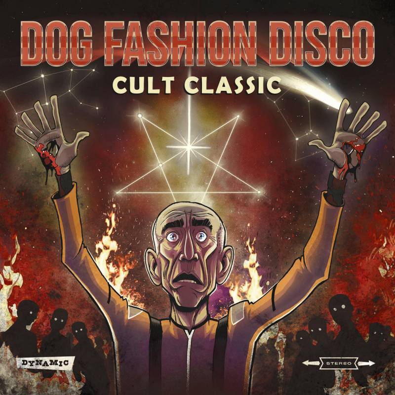Dog Fashion Disco – Cult Classic (fusion)