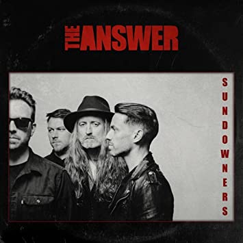 The Answer – Sundowners (hard rock)