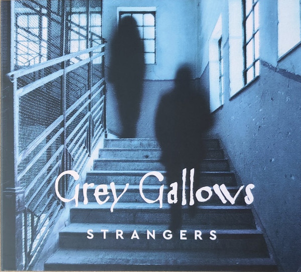 Grey Gallows – Strangers (rock gothique)